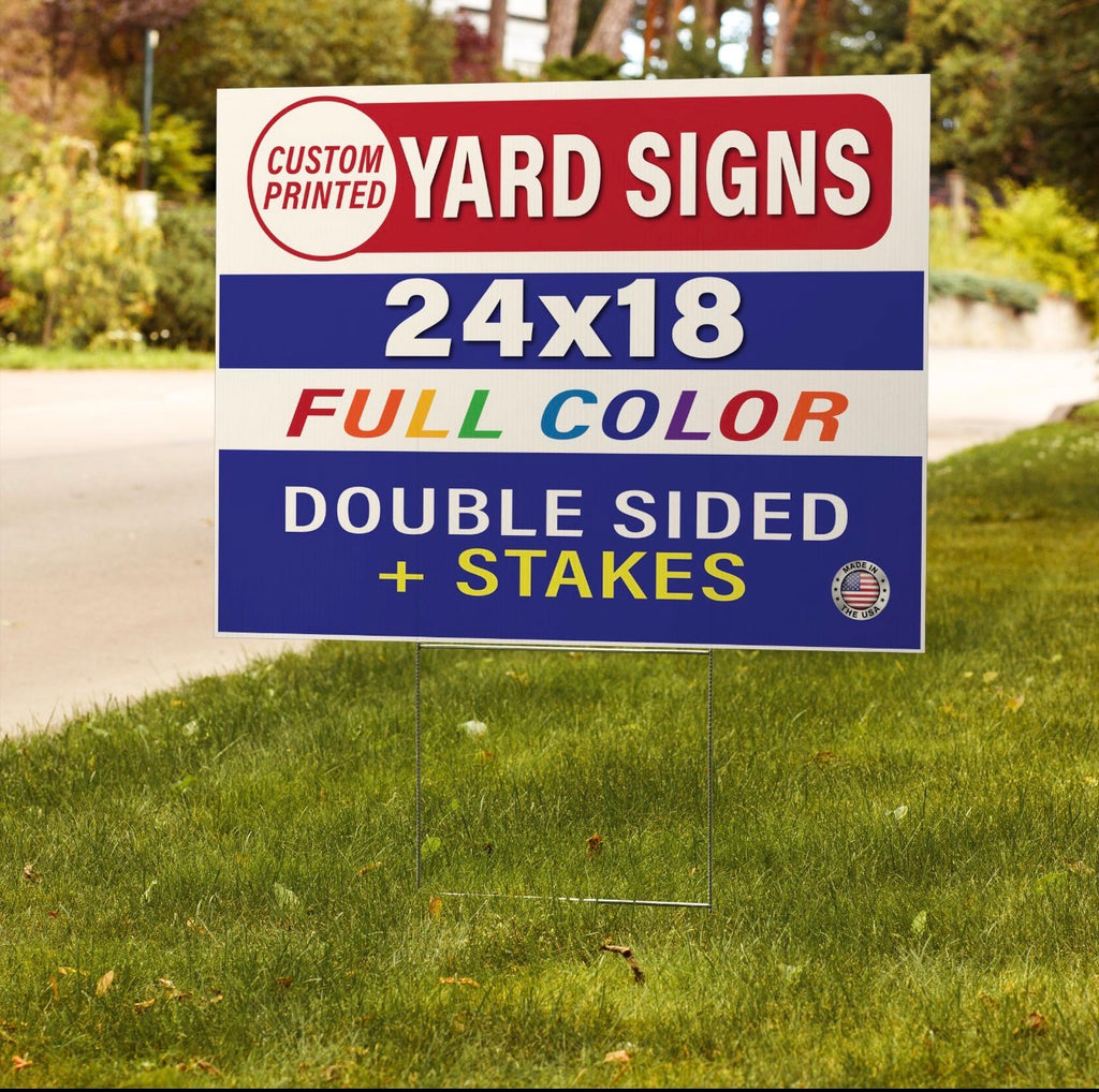 24” x 18” Custom Double-Sided Yard Sign with Stake