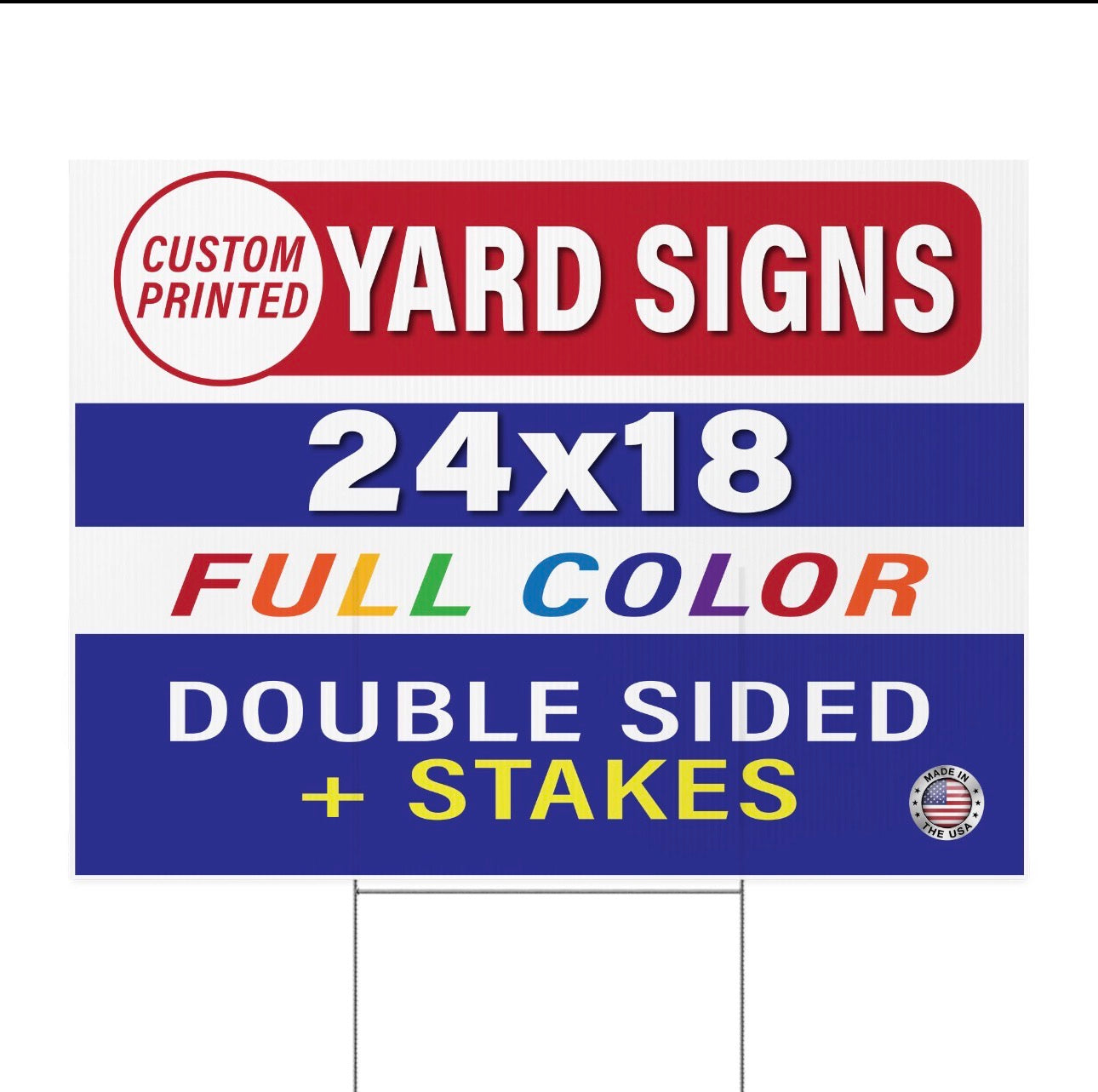 24” x 18” Custom Double-Sided Yard Sign with Stake